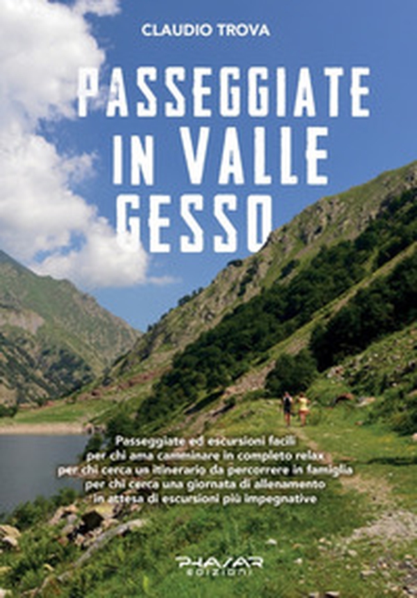 Passeggiate in valle Gesso - Librerie.coop Passeggiate in valle Gesso - Librerie.coop
