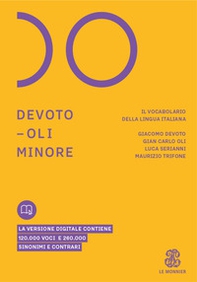Devoto-Oli minore. Il vocabolario della lingua italiana - Librerie.coop