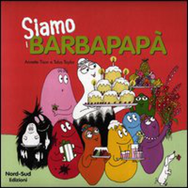 Siamo i Barbapapà - Librerie.coop Siamo i Barbapapà - Librerie.coop