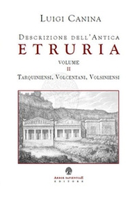 Descrizione dell'antica Etruria - Librerie.coop