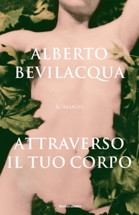 Attraverso il tuo corpo - Librerie.coop