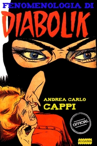 Fenomenologia di Diabolik - Librerie.coop