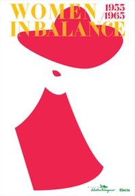 Women in balance 1955-1965 - Librerie.coop