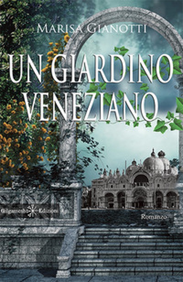 Un giardino veneziano - Librerie.coop Un giardino veneziano - Librerie.coop