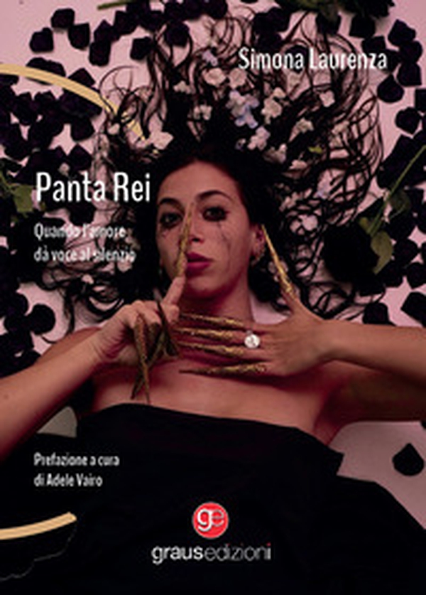 Panta rei. Quando l'amore da voce al silenzio - Librerie.coop Panta rei. Quando l'amore da voce al silenzio - Librerie.coop