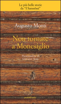 Non tornate a Monesiglio - Librerie.coop