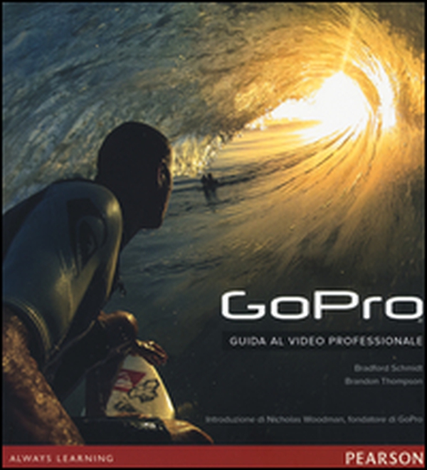 GoPro. Guida al video professionale - Librerie.coop GoPro. Guida al video professionale - Librerie.coop