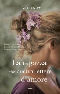 La ragazza che cuciva lettere d'amore - Librerie.coop