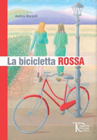 La bicicletta rossa - Librerie.coop