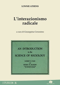 L'interazionismo radicale - Librerie.coop
