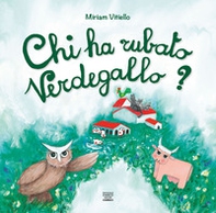 Chi ha rubato Verdegallo? - Librerie.coop