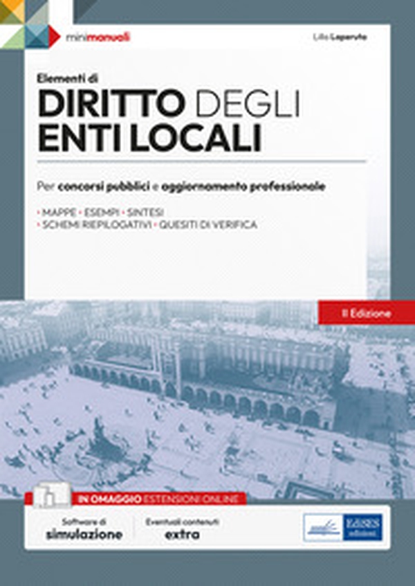 Diritto degli enti locali. Per concorsi pubblici e aggiornamento professionale - Librerie.coop Diritto degli enti locali. Per concorsi pubblici e aggiornamento professionale - Librerie.coop