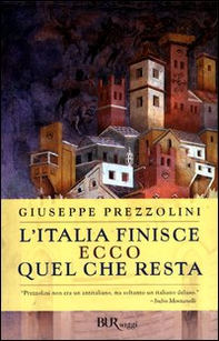 L'Italia finisce. Ecco quel che resta - Librerie.coop L'Italia finisce. Ecco quel che resta - Librerie.coop