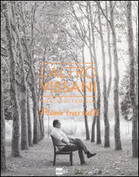 L'altro Vissani. Ricette di famiglia. Primo tra tutti - Librerie.coop