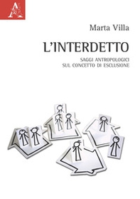 L'interdetto. Saggi antropologici sul concetto di esclusione - Librerie.coop