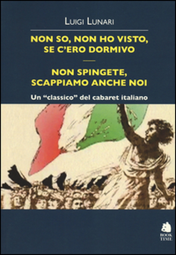Non so, non ho visto, se c'ero dormivo. Non spingete, scappiamo anche noi - Librerie.coop Non so, non ho visto, se c'ero dormivo. Non spingete, scappiamo anche noi - Librerie.coop