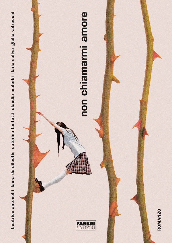 Non chiamarmi amore - Librerie.coop Non chiamarmi amore - Librerie.coop