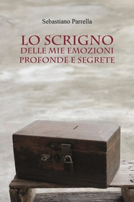 Lo scrigno delle mie emozioni profonde e segrete - Librerie.coop