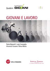 Giovani e lavoro. Quaderni Rapporto Giovani, n. 1 - Librerie.coop