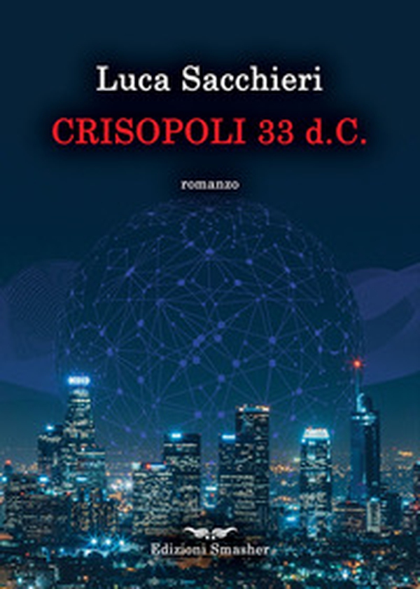 Crisopoli 33 d.C. - Librerie.coop Crisopoli 33 d.C. - Librerie.coop