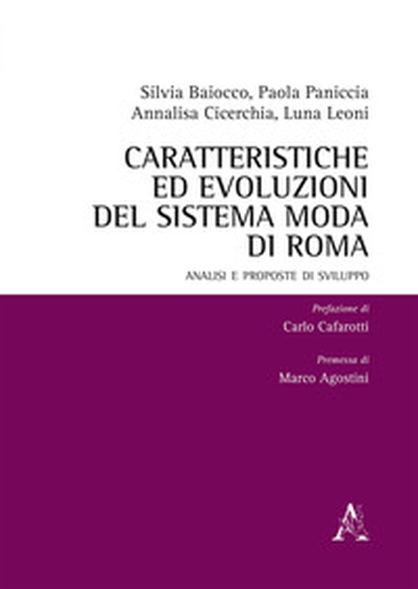 Caratteristiche ed evoluzioni del sistema moda di Roma. Analisi e proposte di sviluppo - Librerie.coop Caratteristiche ed evoluzioni del sistema moda di Roma. Analisi e proposte di sviluppo - Librerie.coop