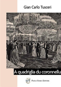 A quadriglia du coronnellu - Librerie.coop