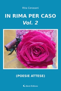 In rima per caso - Vol. 2 - Librerie.coop