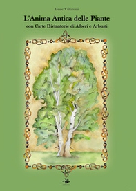L'anima antica delle piante - Librerie.coop