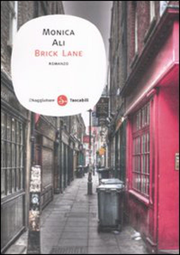 Brick Lane - Librerie.coop Brick Lane - Librerie.coop