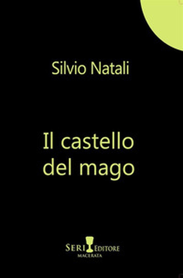 Il castello del mago - Librerie.coop