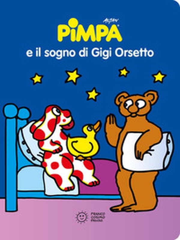 Pimpa e il sogno di Gigi Orsetto - Librerie.coop Pimpa e il sogno di Gigi Orsetto - Librerie.coop