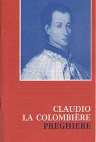 San Claudio La Colombière: preghiere - Librerie.coop