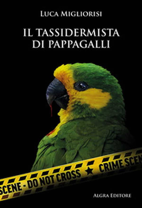 Il tassidermista di pappagalli - Librerie.coop Il tassidermista di pappagalli - Librerie.coop