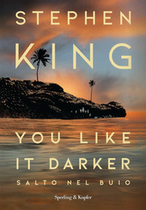 You like it darker. Salto nel buio - Librerie.coop You like it darker. Salto nel buio - Librerie.coop