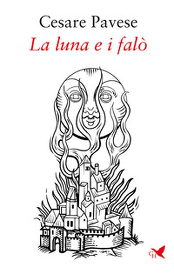 La luna e i falò - Librerie.coop La luna e i falò - Librerie.coop