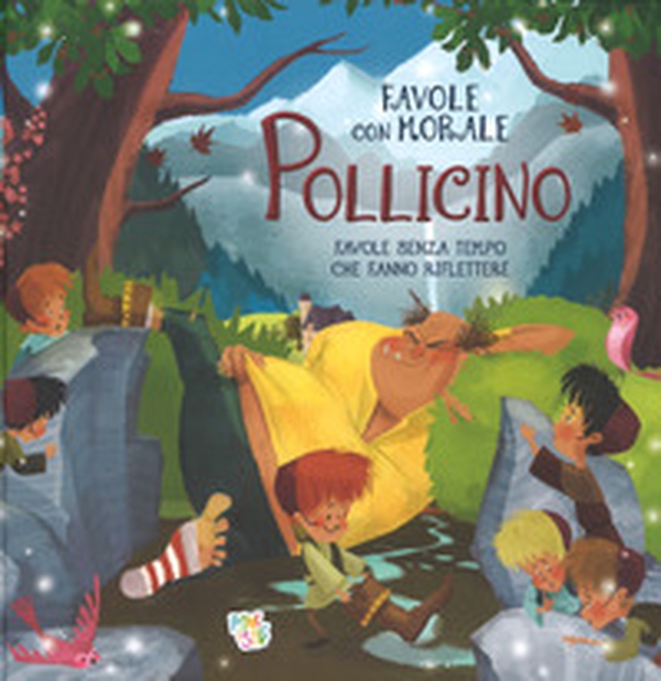 Pollicino. Favole con morale - Librerie.coop Pollicino. Favole con morale - Librerie.coop