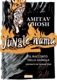 Jungle nama. Il racconto della giungla - Librerie.coop Jungle nama. Il racconto della giungla - Librerie.coop