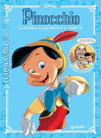 Pinocchio. La storia illustrata e a fumetti - Librerie.coop