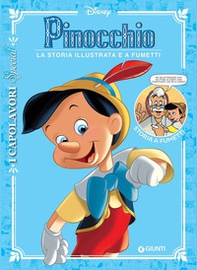 Pinocchio. La storia illustrata e a fumetti - Librerie.coop Pinocchio. La storia illustrata e a fumetti - Librerie.coop