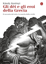 Gli dèi e gli eroi della Grecia - Librerie.coop