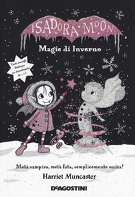 Magie d'inverno. Isadora Moon. Ediz. deluxe - Librerie.coop