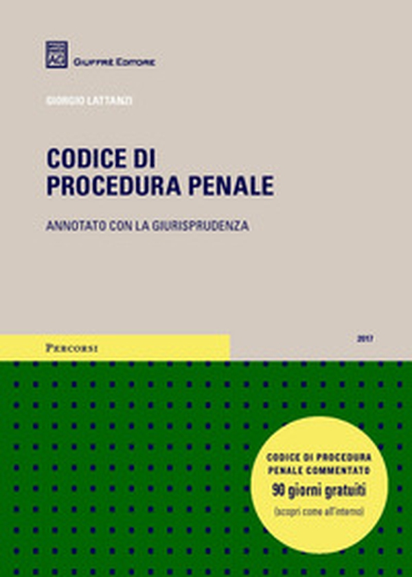Codice di procedura penale. Annotato con la giurisprudenza - Librerie.coop