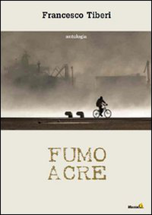 Fumo acre - Librerie.coop