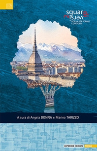 Sguardi diversi 2. Poesia per Torino e dintorni - Librerie.coop