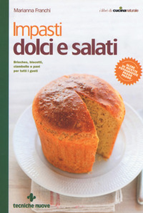 Impasti dolci e salati - Librerie.coop Impasti dolci e salati - Librerie.coop
