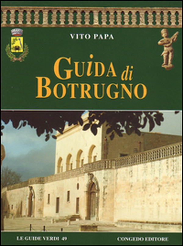 Guida di Botrugno - Librerie.coop Guida di Botrugno - Librerie.coop