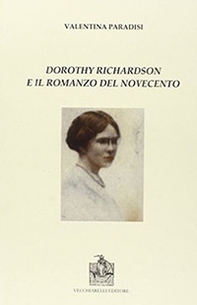 Dorothy Richardson e il romanzo del Novecento - Librerie.coop