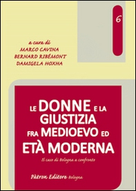 Le donne e la giustizia fra medioevo ed età moderna - Librerie.coop