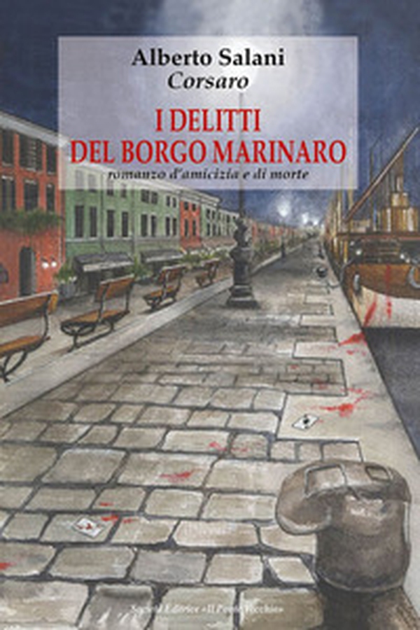 I delitti del borgo marinaro - Librerie.coop I delitti del borgo marinaro - Librerie.coop