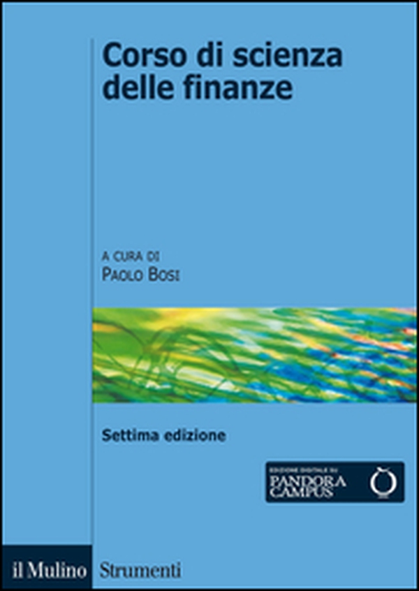 Corso di scienza delle finanze - Librerie.coop Corso di scienza delle finanze - Librerie.coop